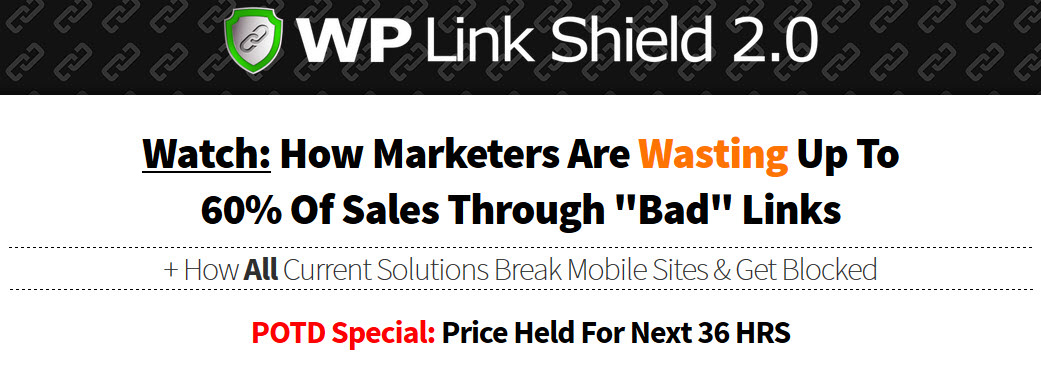 WP Linkshield 2.0 Review – Should You Need It? Don’t Buy Before Reading WP Linkshield 2.0 Review
